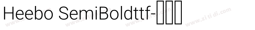 Heebo SemiBoldttf字体转换